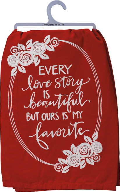 Primitives by Kathy Valentine Every Love Story Is Beautiful Towel