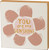 New Primitives by Kathy You Are My Sunshine Flower Box Sign, 6 x 6 inch