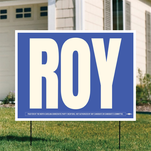 Roy (24" x 18" Coroplast Yard Sign)