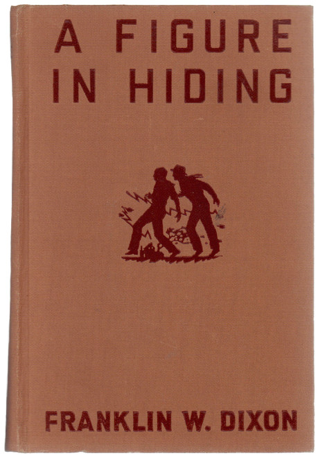 1937 "A Figure in Hiding" by Franklin W. Dixon