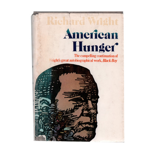 [4th of July Sale!] 1977 "American Hunger" by Richard Wright