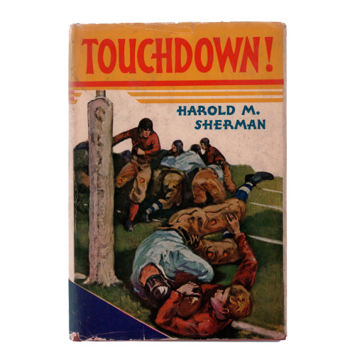 1927 "Touchdown!" by Harold M. Sherman