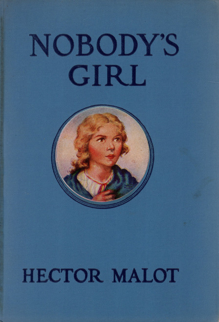 1922 "Nobody's Girl" by Hector Malot