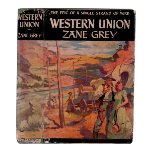 1939 "Western Union" by Zane Grey