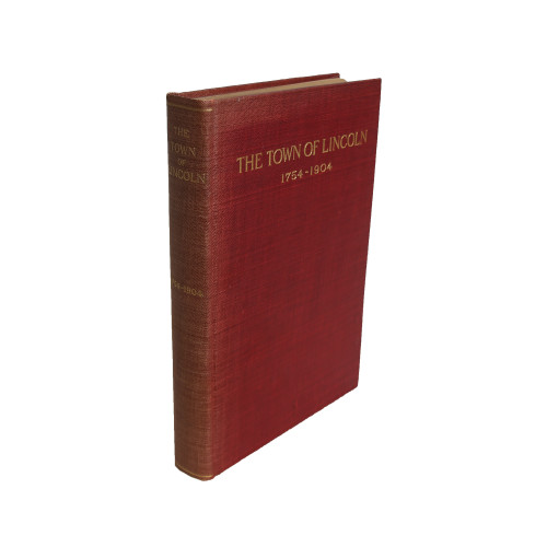 1905 "The Town of Lincoln 1754-1904"