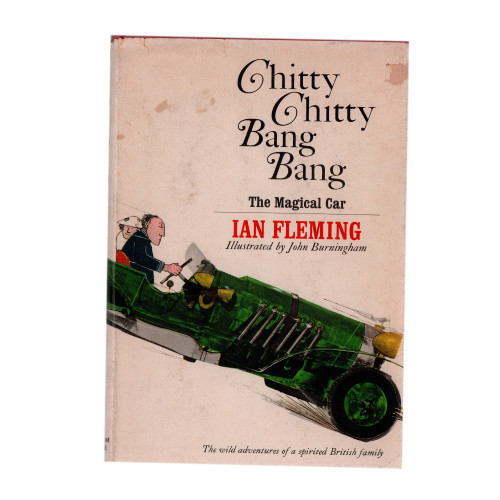 1964 "Chitty Chitty Bang Bang : The Magical Car" by Ian Fleming
