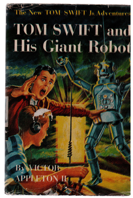 1954 "Tom Swift and His Giant Robot" by Victor Appleton II