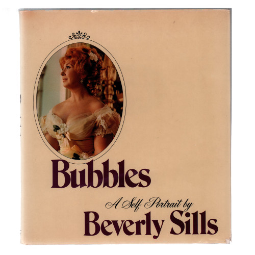 1976 "Signed Edition, Bubbles, A Self Portrait" by Beverly Sills