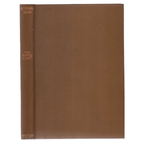 1930 "The Apple Cart: A Political Extravaganza" by Bernard Shaw