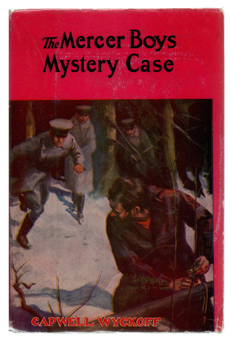 1929 "The Mercer Boys' Mystery Case" by Capwell Wyckoff