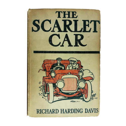 1907 "The Scarlet Car" by Richard Harding Davis