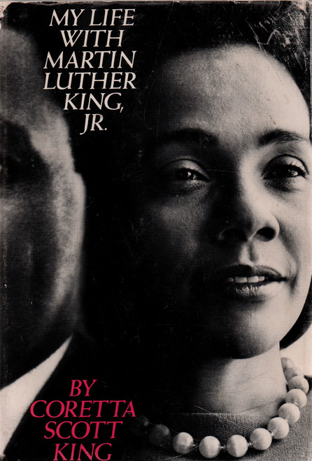 My Life with Martin Luther King, Jr.