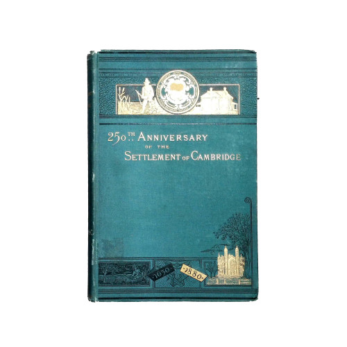 1881 "Exercises in Celebrating the Two Hundred and Fiftieth Anniversary of the Settlement of Cambridge" by Robert A. Clapp