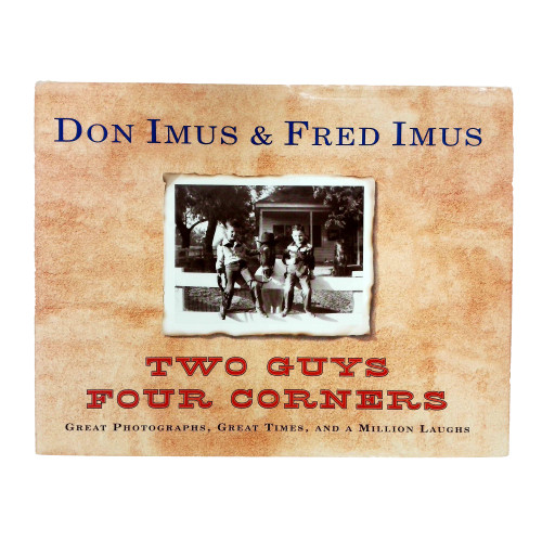 1997 "Two Guys Four Corners" by Don Imus & Fred Imus