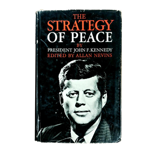 1961 "The Strategy of Peace" by President John F. Kennedy