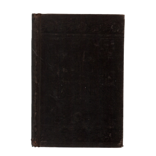 1895 "The Business Guide: or, Safe Methods of Business" by J. L. Nichols, A. M.
