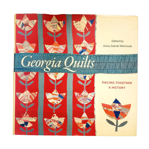 2006 "Georgia Quilts" by Anita Zaleski Weinraub