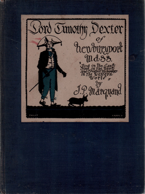 1926 "Lord Timothy Dexter of Newburyport, Mass." by J.P. Marquand