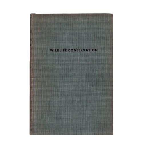 1943 "Wildlife Conservation" by Ira N. Gabrielson