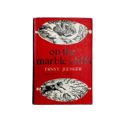 1947 "On the Marble Cliffs" by Ernst Junger
