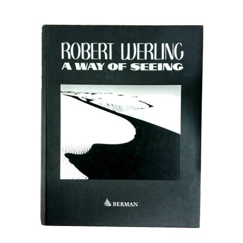 1997 "A Way of Seeing" by Robert Werling
