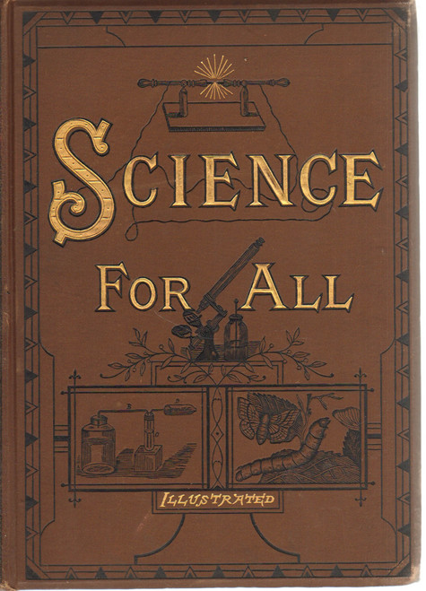 "Science for All" by Robert Brown, M.A., PH.D., F.L.S., F.R.G.S.
