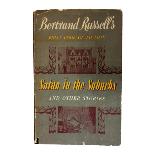 1953 "Satan In The Suburbs" by Bertrand Russell