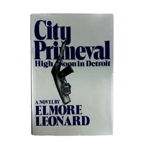 City Primeval: High Noon in Detroit