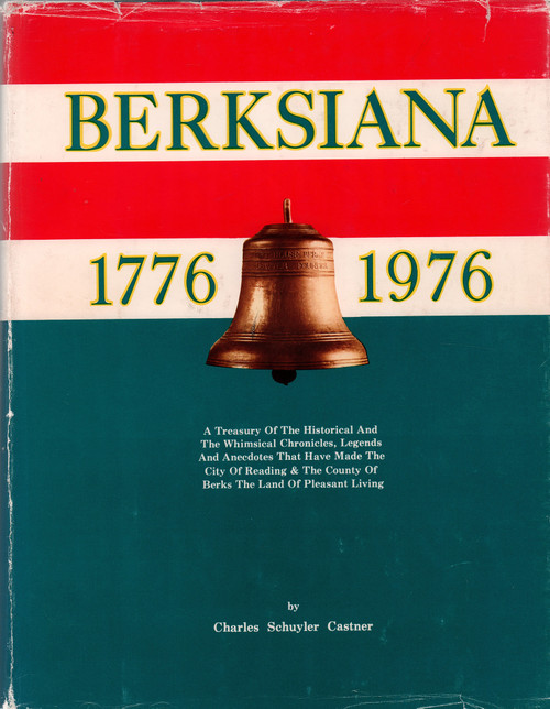 1976 "Berksiana" by Charles Schuyler Castner