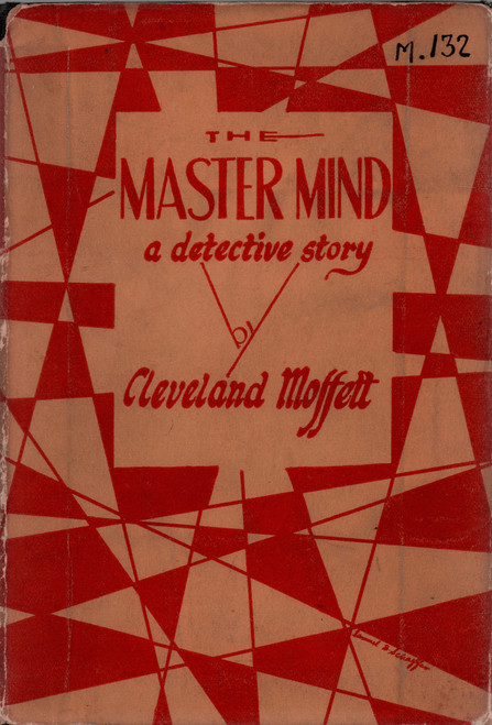 1927 "The Master Mind, A Detective Story" by Cleveland Moffett