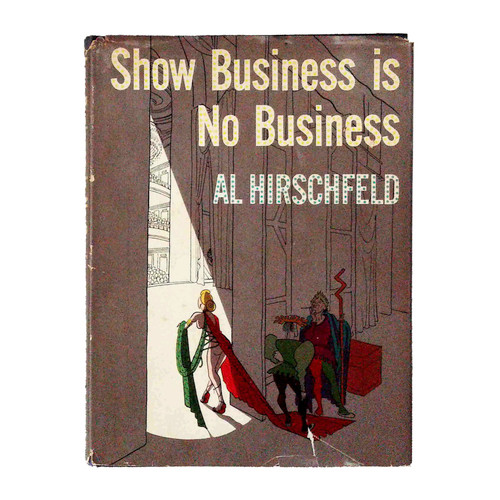 1951 "Show Business is No Business" by Al Hirschfeld