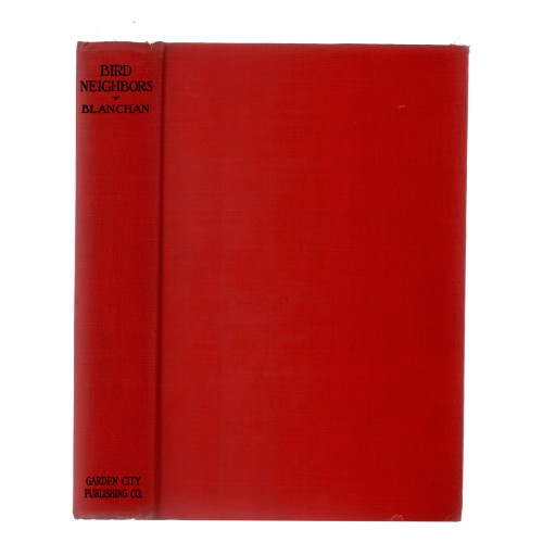 1922 "Bird Neighbors" by Neltje Blanchan