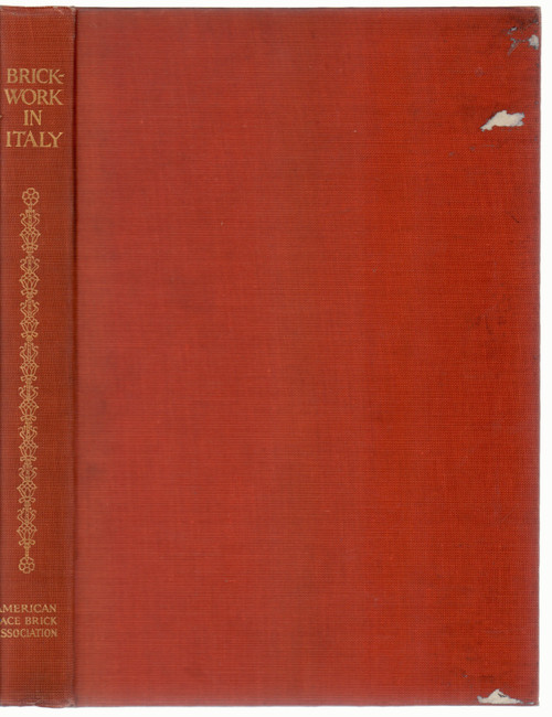 1925 "Brickwork in Italy: A Brief Review from Ancient to Modern Times" by G. C. Mars, Editor