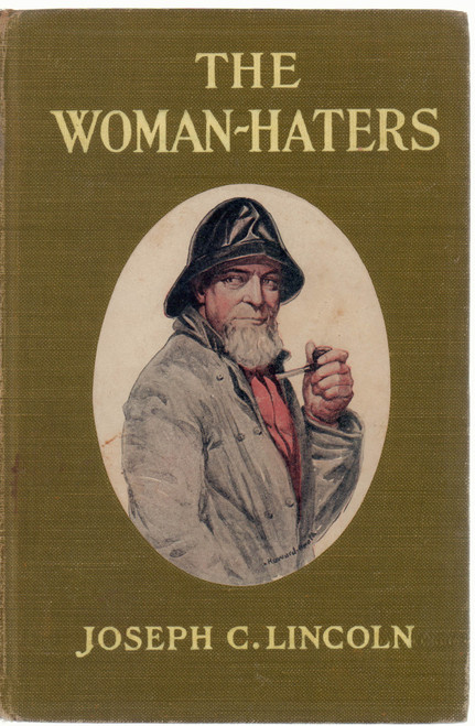 The Woman-Haters: A Yarn of Eastboro Twin-Lights