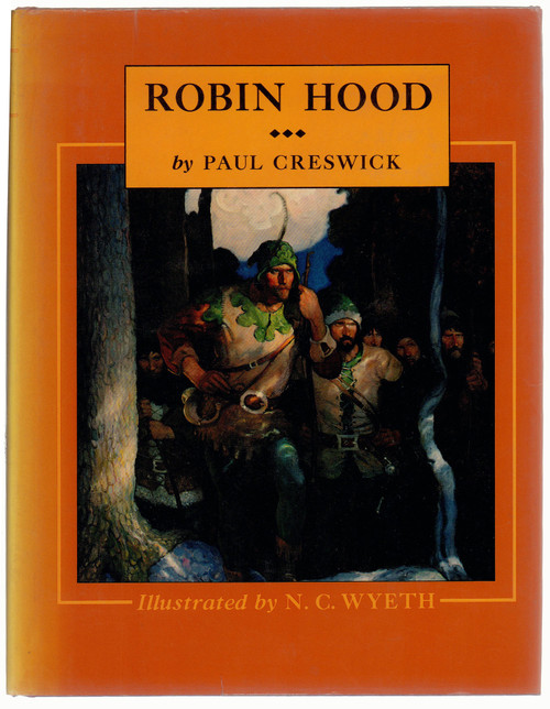 1984 "Robin Hood, illus N. C. Wyeth" by Paul Creswick