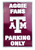LG Aggie Fans Parking Only Sign