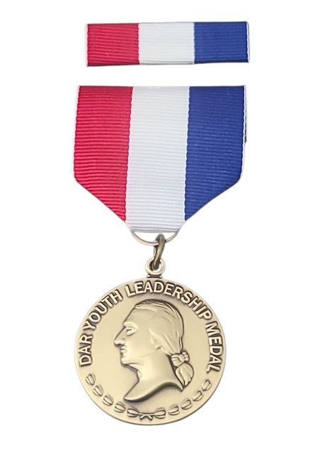 DAR Youth Leadership Medal/Certificate DAR Youth Leadership Medal/Certificate