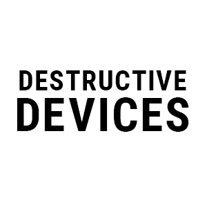 Destructive Devices