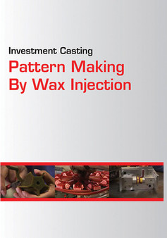 DVD #1: Pattern Making By Wax Injection