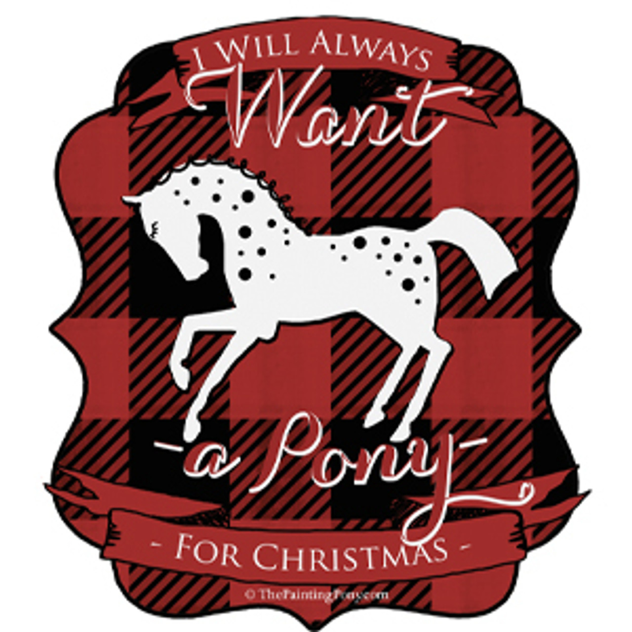 Always Want a Pony for Christmas
