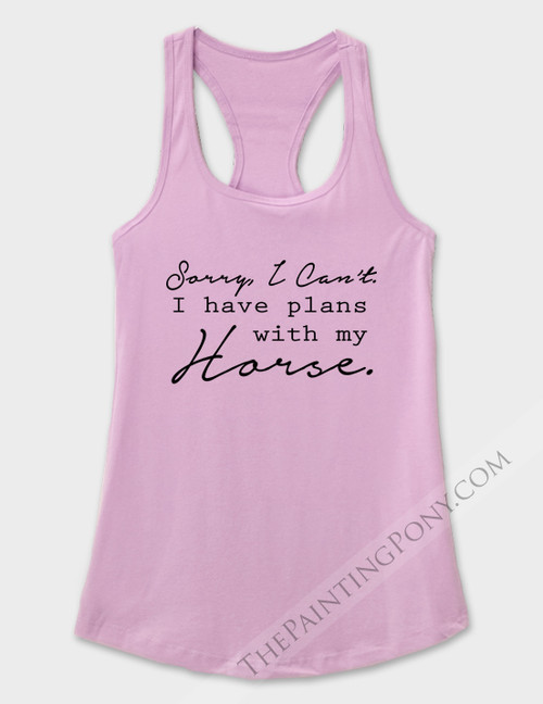 I Have Plans With My Horse Equestrian Racerback Tank Top