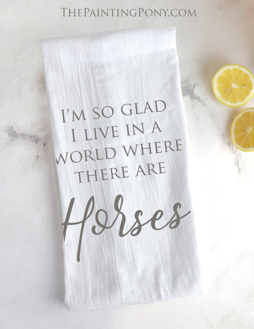 World With Horses Equestrian Farmhouse Style Tea Towel