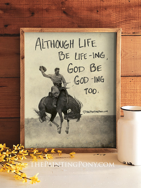 God be God-ing Cowboy Equestrian Typography Print