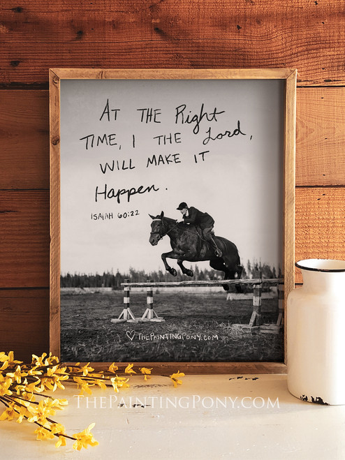 At The Right Time Inspirational Equestrian Art Print