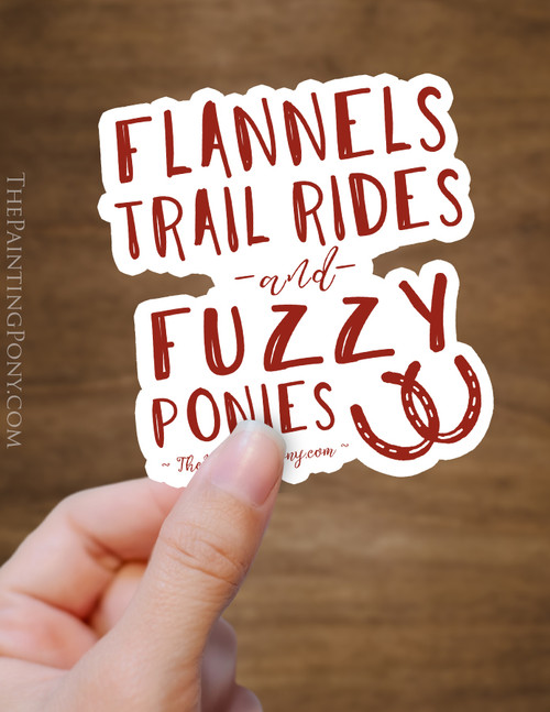 Flannels and Fuzzy Ponies Equestrian Vinyl Sticker