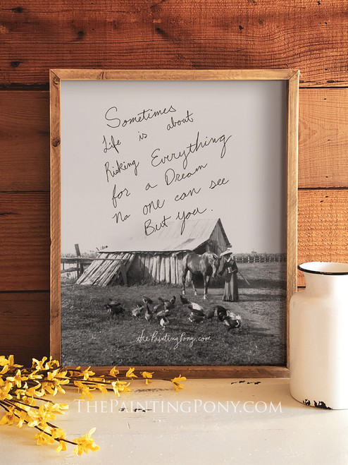 Everything For A Dream Inspirational Equestrian Art Print