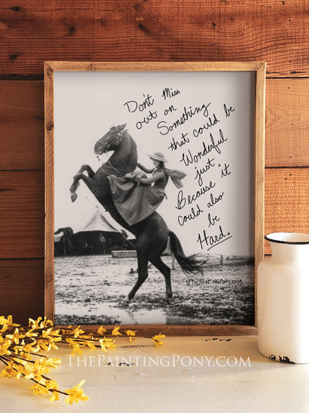 Don't Miss Out on Something Wonderful Equestrian Art Print