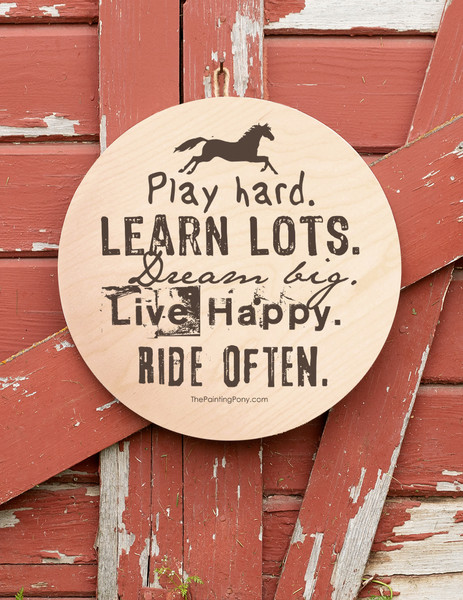 Ride Often Equestrian Round Wood Sign