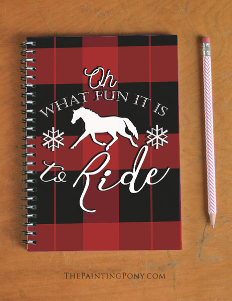 What Fun It Is To Ride Equestrian Spiral Notebook
