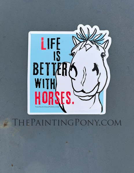Life is Better With Horses Equestrian Magnet